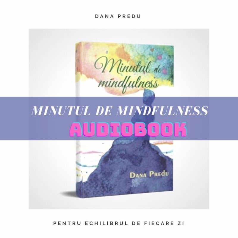  Minutul de mindfulness - audiobook